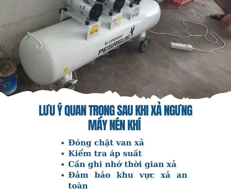  Lưu ý quan trọng sau khi xả ngưng máy nén khí 