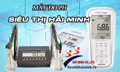Siêu thị Hải Minh-Đơn vị cung cấp máy đo pH chính hãng
