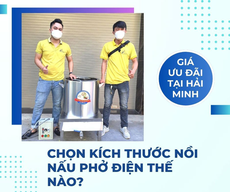 chon-kich-thuoc-noi-nau-pho-dien-the-nao