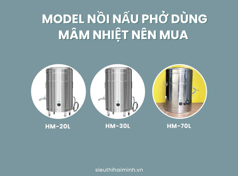 Model nồi nấu phở dùng mâm nhiệt nên mua 