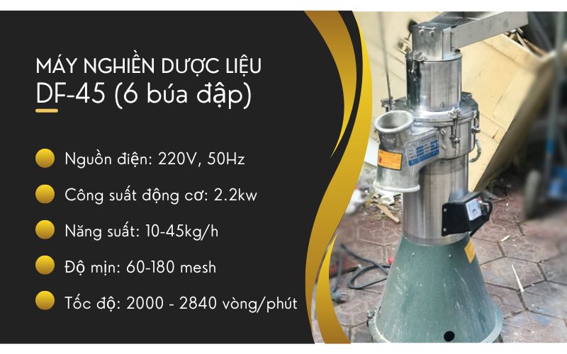 Máy nghiền dược li​ệu DF-45 (6 búa đập)