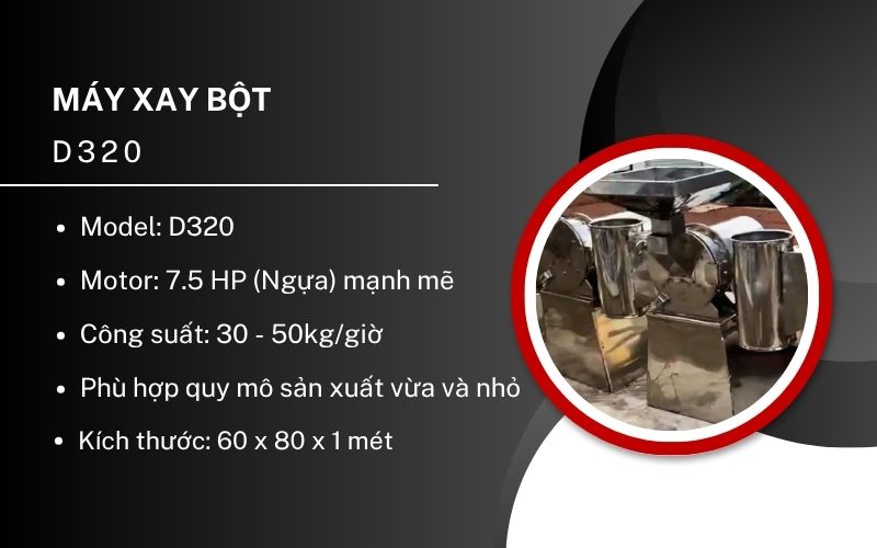 Máy xay bột D320
