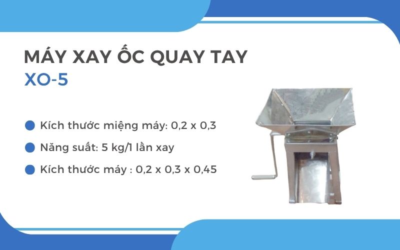 Máy xay ốc quay tay XO-5