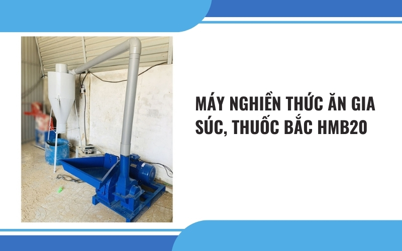 Máy nghiền thức ăn gia súc, thuốc bắc HMB20