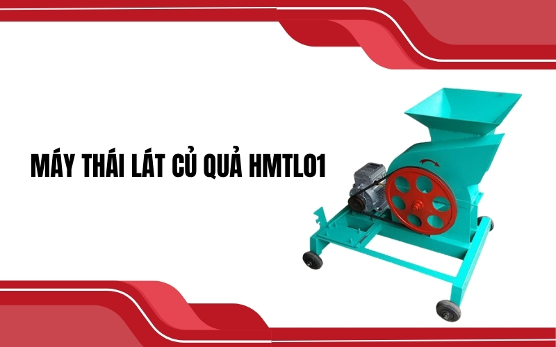 Máy thái lát củ quả HMTL01 - Thái lát, băm nhỏ siêu tốc 