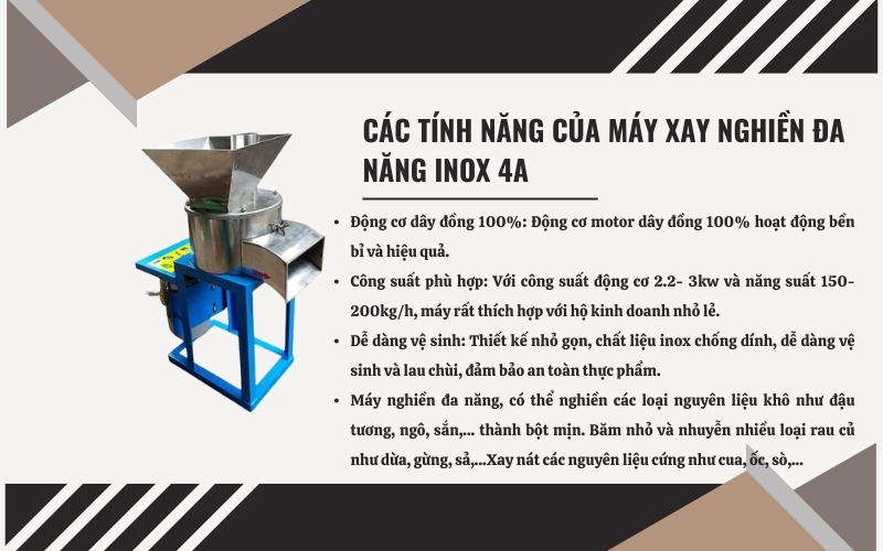 Tính năng nổi bật của máy xay nghiền đa năng Inox 4A