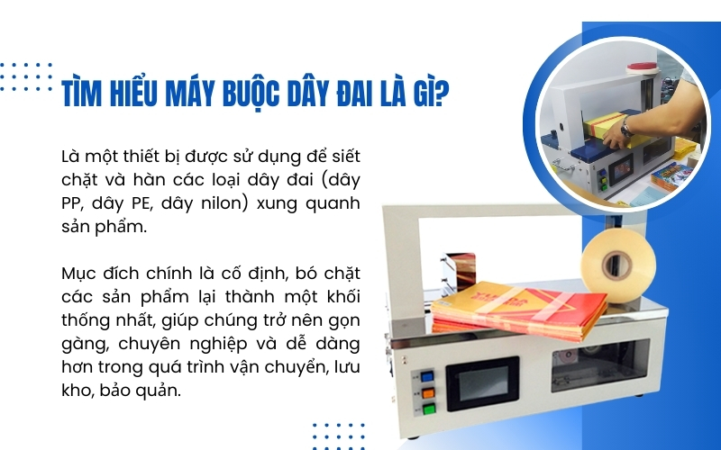 Tìm hiểu máy buộc dây đai là gì?