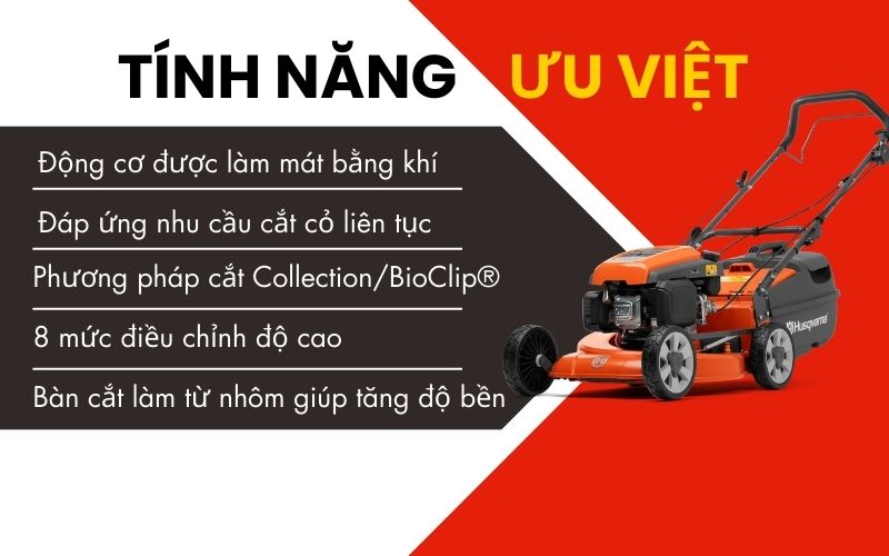 tính năng ưu việt Máy Cắt Cỏ Đẩy Tay HUSQVARNA LC419SP