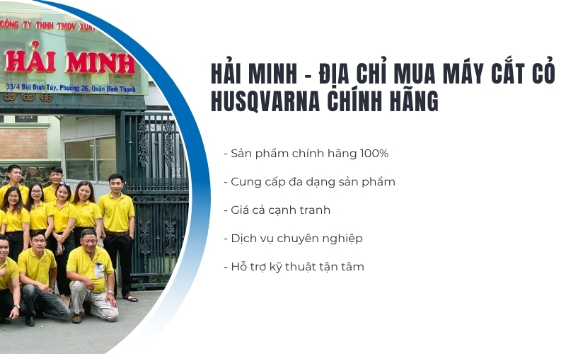 Hải Minh - Địa chỉ mua máy cắt cỏ Husqvarna chính hãng