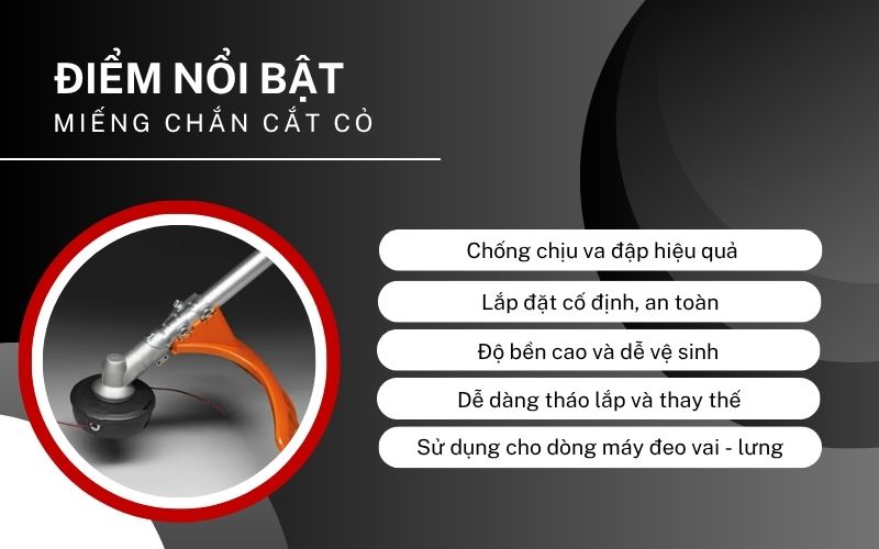 Điểm nổi bật của miếng chắn cắt cỏ