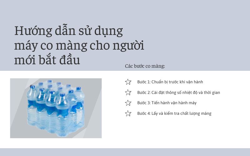 Hướng dẫn sử dụng máy co màng cho người mới bắt đầu