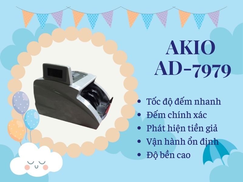 Đặc điểm nổi bật của máy đếm tiền Akio AD-7979