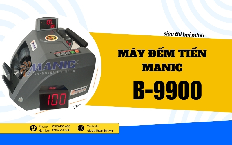 Máy đếm tiền Manic B-9900