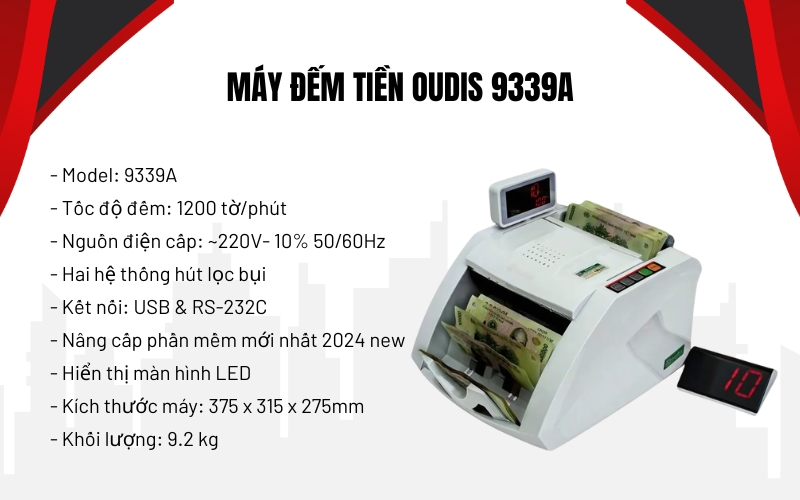Máy đếm tiền kiểm tra tiền giả Oudis 9339A