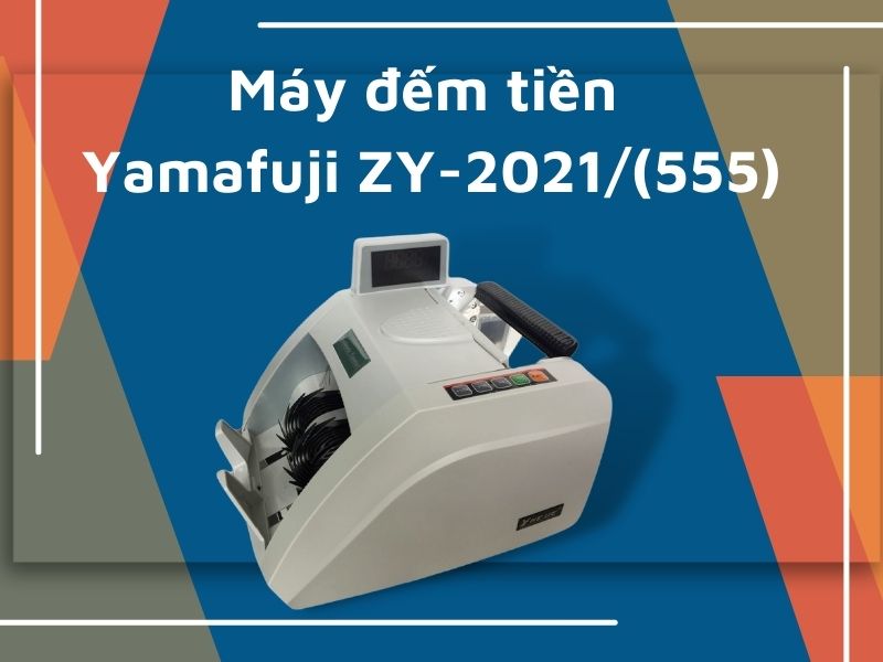 Máy đếm tiền Yamafuji ZY-555