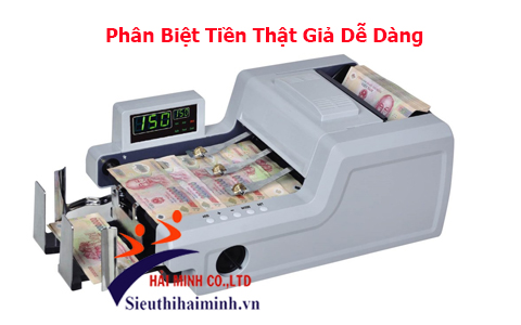 Máy đếm tiền phân biệt tiền siêu giả