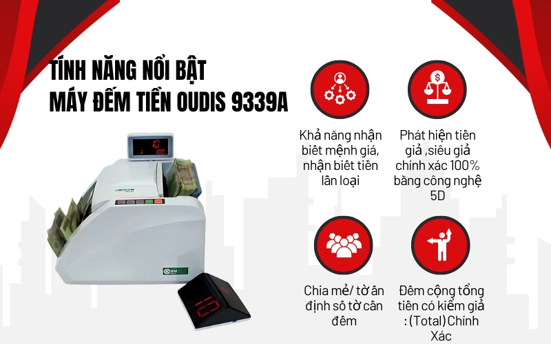 Máy đếm tiền kiểm tra tiền giả Oudis 9339A