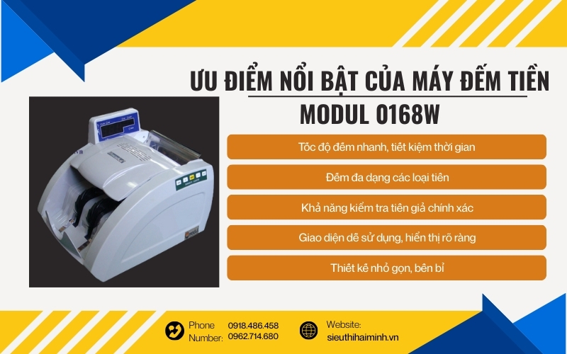Ưu điểm nổi bật của máy đếm tiền Modul 0168W
