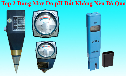 Top 2 Dòng Máy Đo pH Đất Không Nên Bỏ Qua