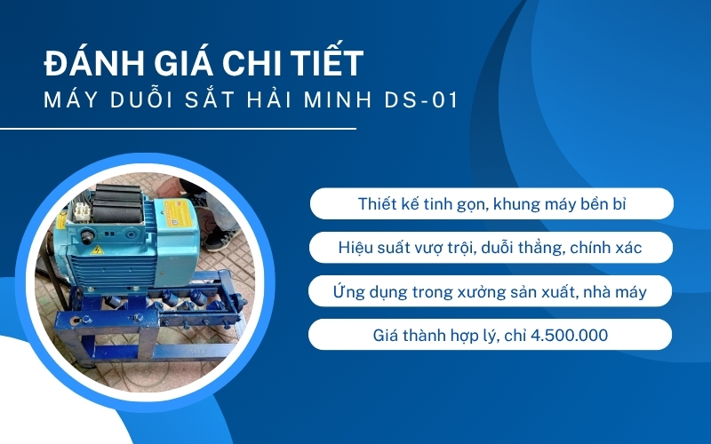 Đánh giá chi tiết về máy duỗi sắt Hải Minh DS-01
