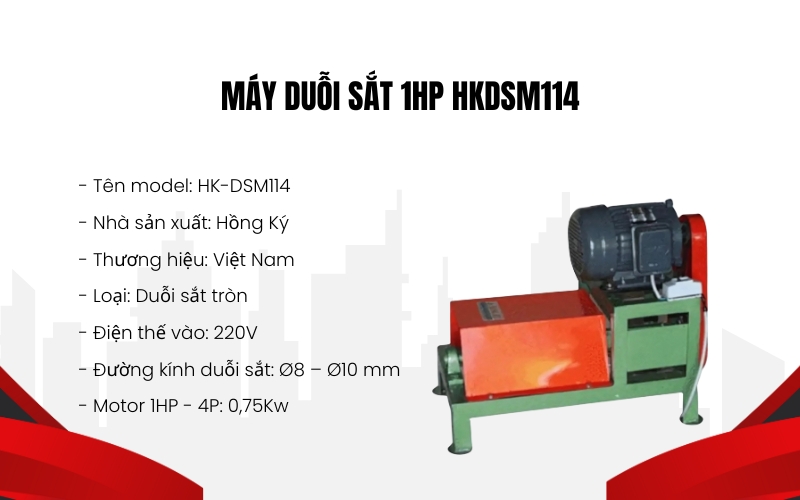 Máy duỗi sắt 1hp HKDSM114