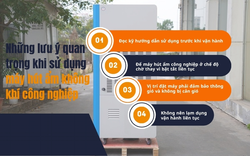 Những lưu ý quan trọng khi sử dụng máy hút ẩm không khí công nghiệp
