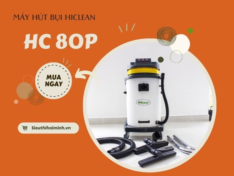 Máy hút bụi công nghiệp HiClean HC 80P