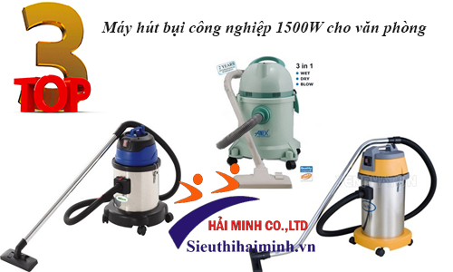 Top 3 máy hút bụi 1500W phù hợp dùng cho văn phòng