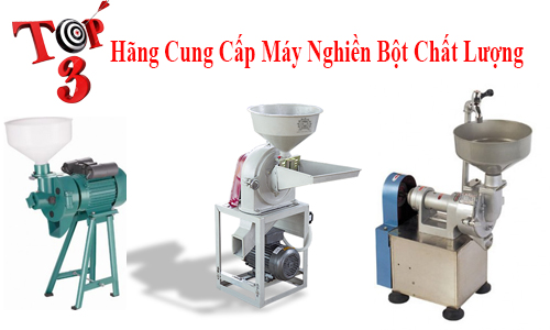 Hãng Cung Cấp Máy Nghiền Bột Chất Lượng