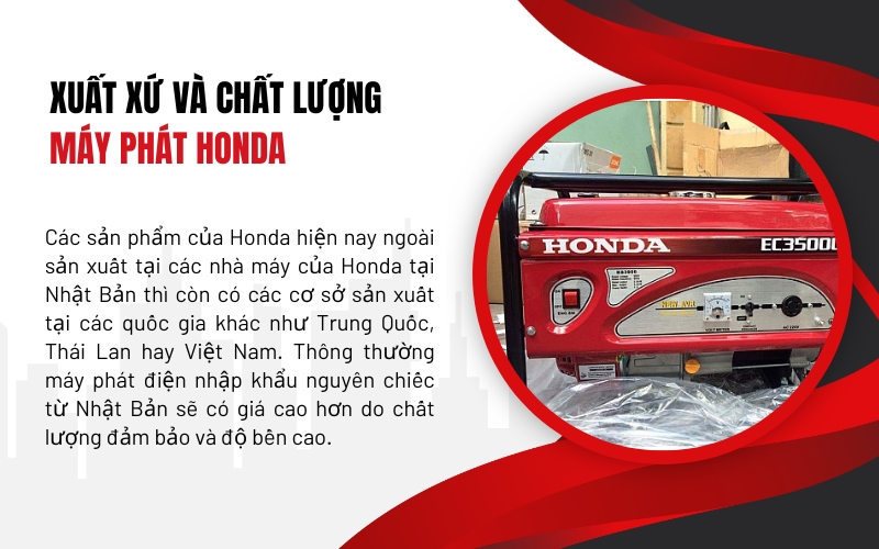 Xuất xứ và chất lượng máy phát Honda
