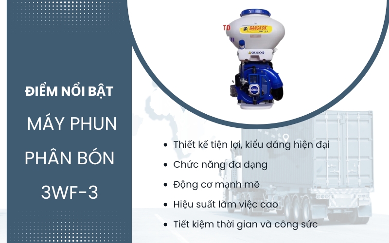 Ưu điểm nổi bật của Máy phun phân bón 3WF-3