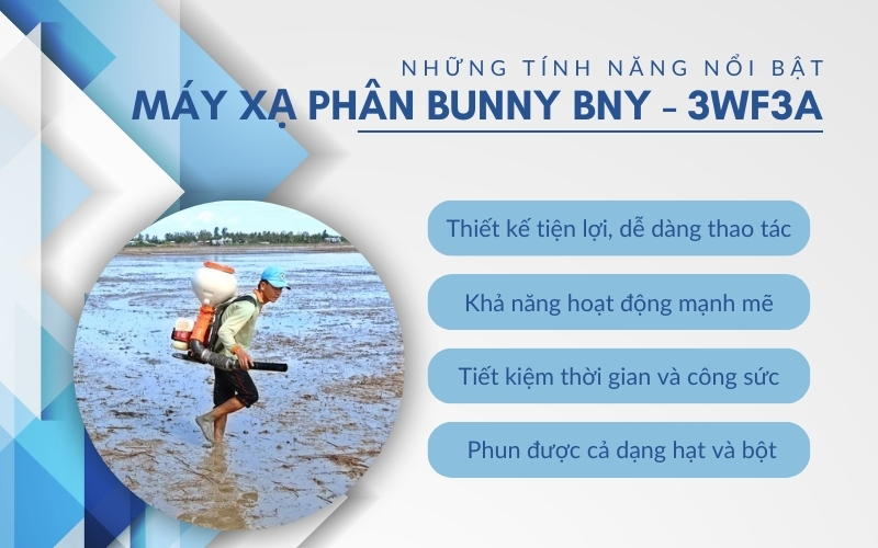 Điểm nổi bật của máy xạ phân Bunny BNY-3WF3A