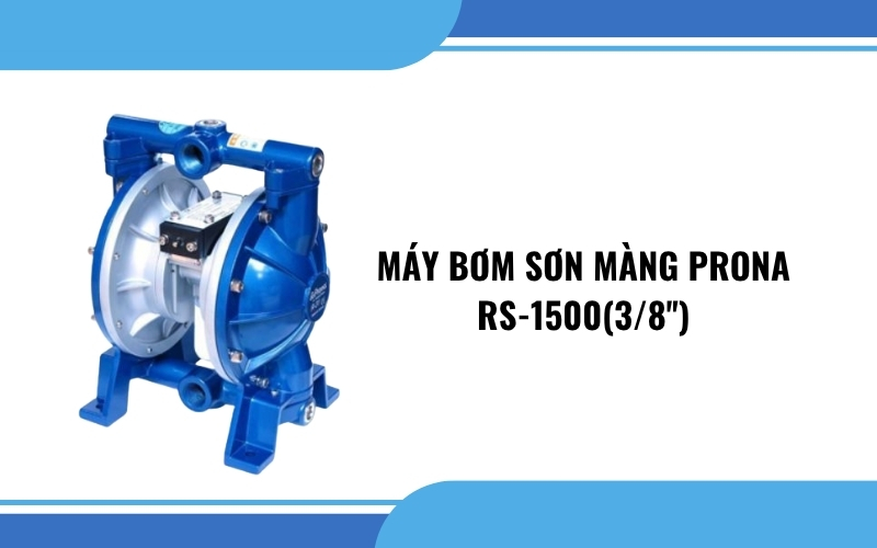 Máy bơm sơn ​màng PRONA RS-1500(3/8'')