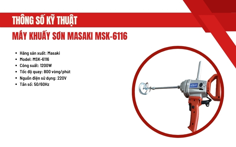 Thông số kỹ thuật của máy khuấy sơn Masaki MSK-6116