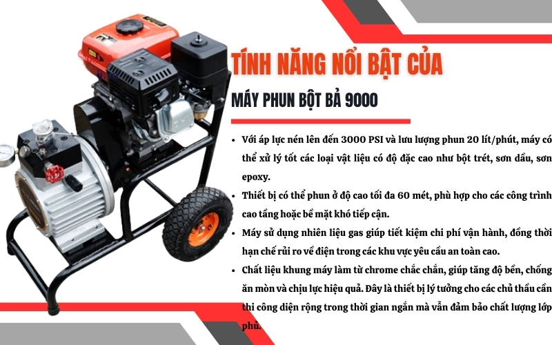 Tính năng nổi bật của Máy phun bột bả 9000