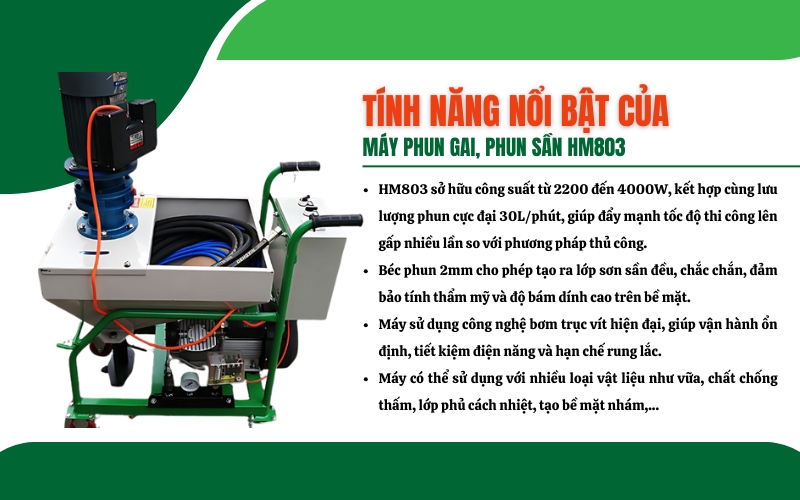 Tính năng nổi bật của máy phun gai, phun sần HM803