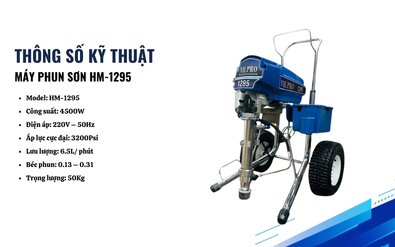Thông số kỹ thuật của máy phun sơn HM-1295