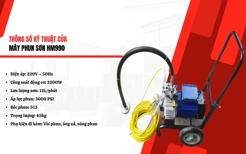 Thông số kỹ thuật của máy phun sơn HM990