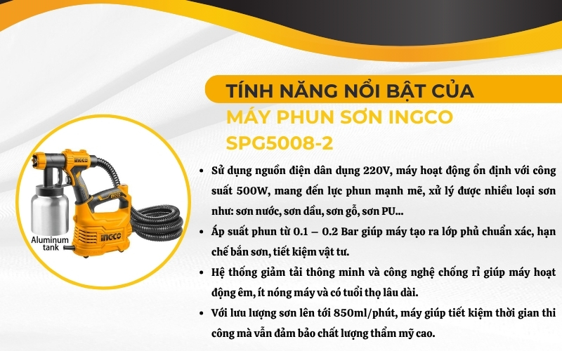 Tính năng nổi bật của máy phun sơn Ingco SPG5008-2