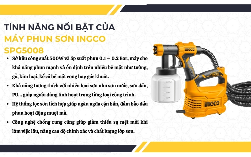 Tính năng nổi bật của máy phun sơn Ingco SPG5008