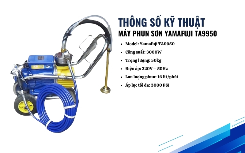Thông số kỹ thuật của máy phun sơn Yamafuji TA9950