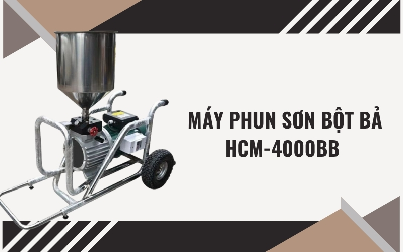 Máy phun sơn bột bả HCM-4000BB