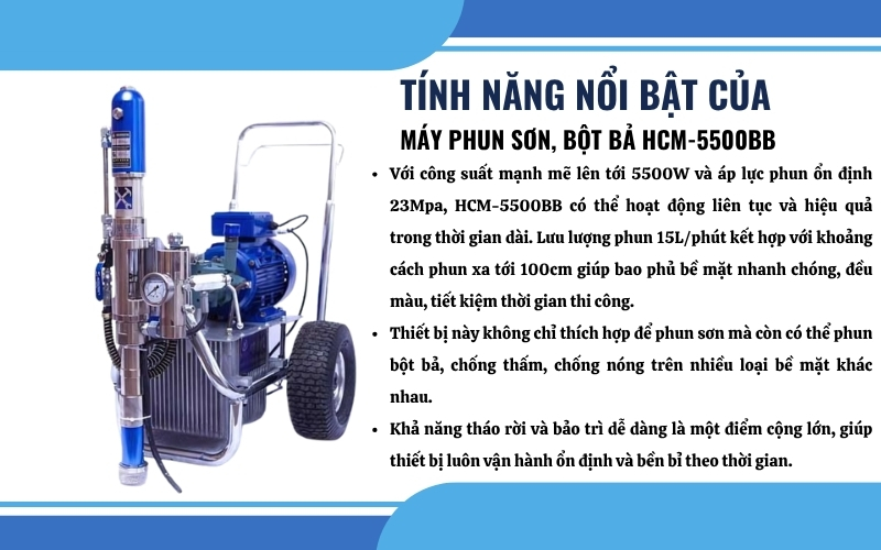 Tính năng nổi bật của máy phun sơn, bột bả HCM-5500BB
