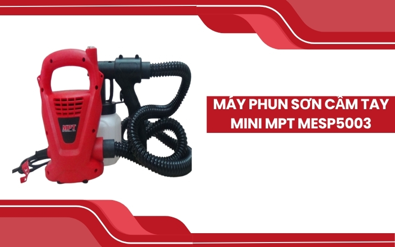 Máy phun sơn cầm tay mini MPT MESP5003