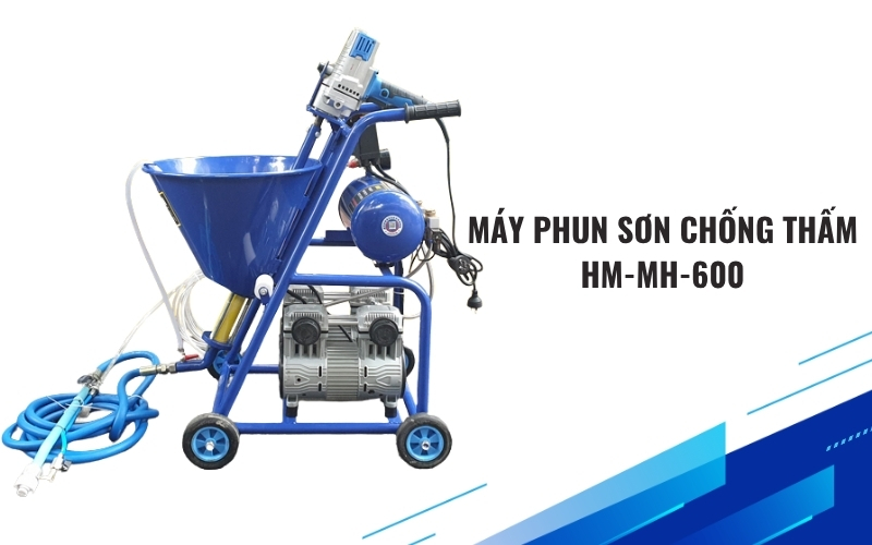 Máy phun sơn chống thấm HM-MH-600