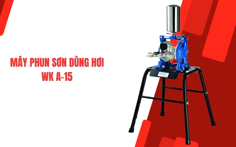 Máy phun sơn dùng hơi WK A-15