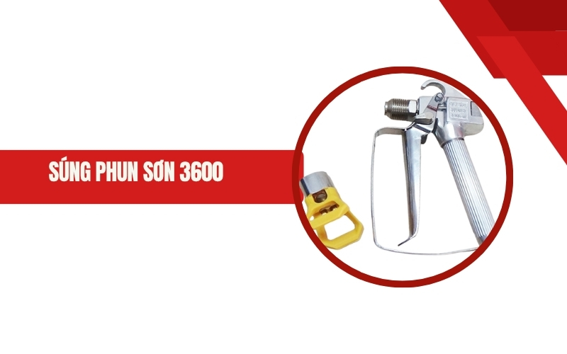 Súng phun sơn 3600 