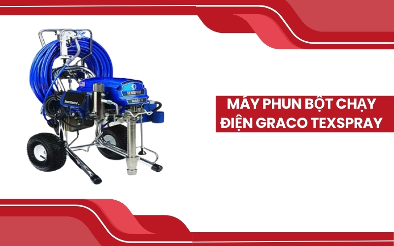 Máy Phun Bột Chạy Điện Graco TexSpray Mark IV