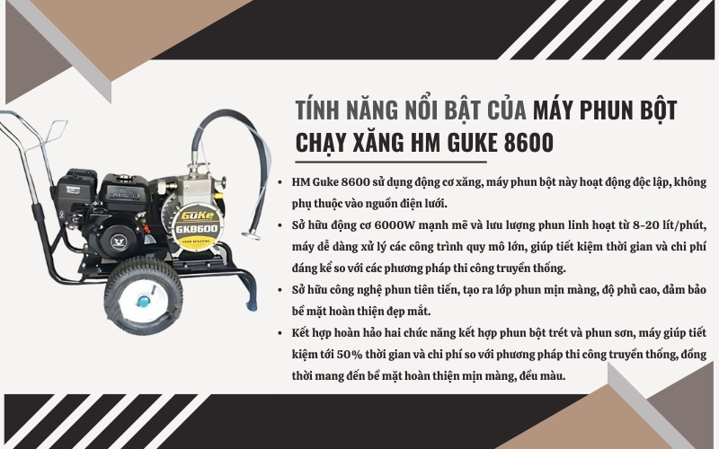 Tính năng nổi bật của máy phun bột chạy xăng HM Guke 8600