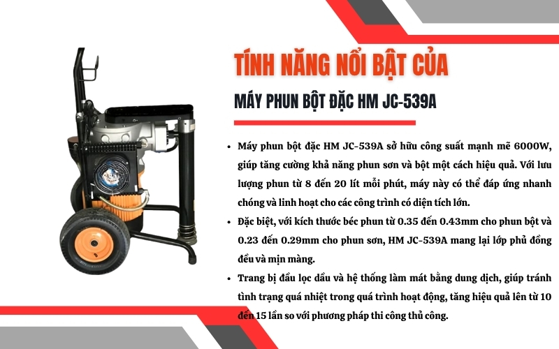 Tính năng nổi bật của máy phun bột đặc HM JC-539A